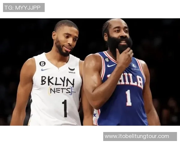 篮网与76人对决前瞻分析及赛果预测揭晓